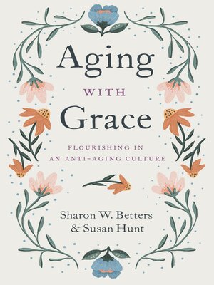 cover image of Aging with Grace